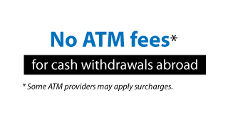 1% cashback, no atm fees abroad*